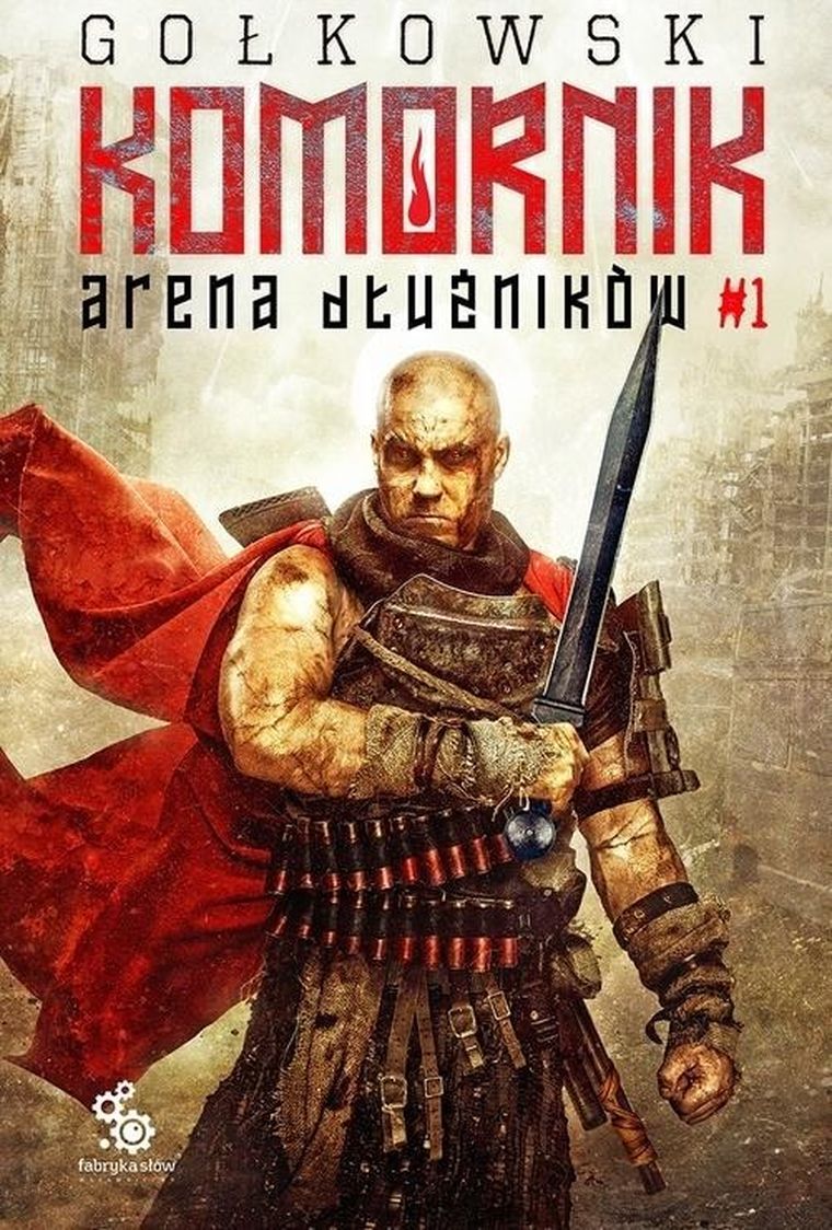 Druga Trylogia Komornika. Tom 1. Arena Dłużników