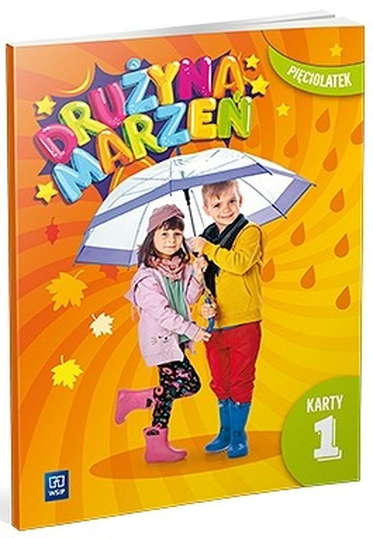 Drużyna marzeń. Przedszkole. Pięciolatek. Karty pracy. Część 1