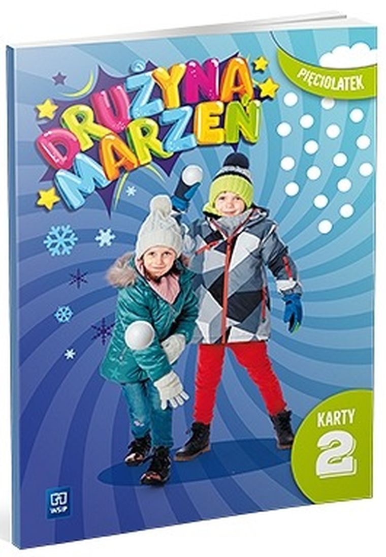 Drużyna marzeń. Przedszkole. Pięciolatek. Karty pracy. Część 2