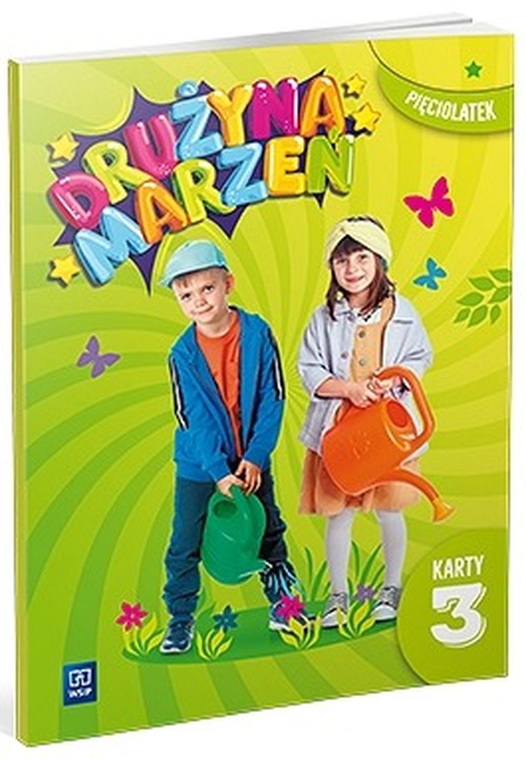 Drużyna marzeń. Przedszkole. Pięciolatek. Karty pracy. Część 3