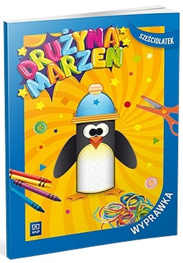 Drużyna marzeń. Przedszkole. Sześciolatek. Wyprawka