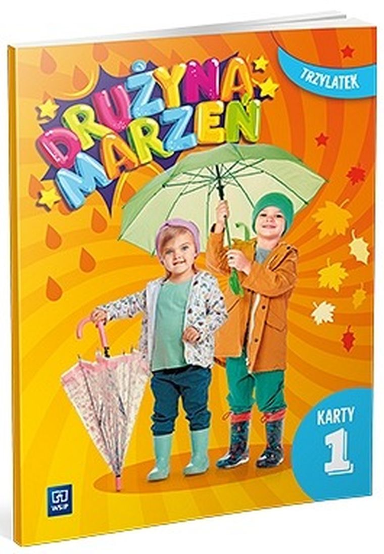 Drużyna marzeń. Przedszkole. Trzylatek. Karty pracy. Część 1