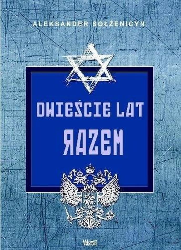 Dwieście lat razem. Tom 1