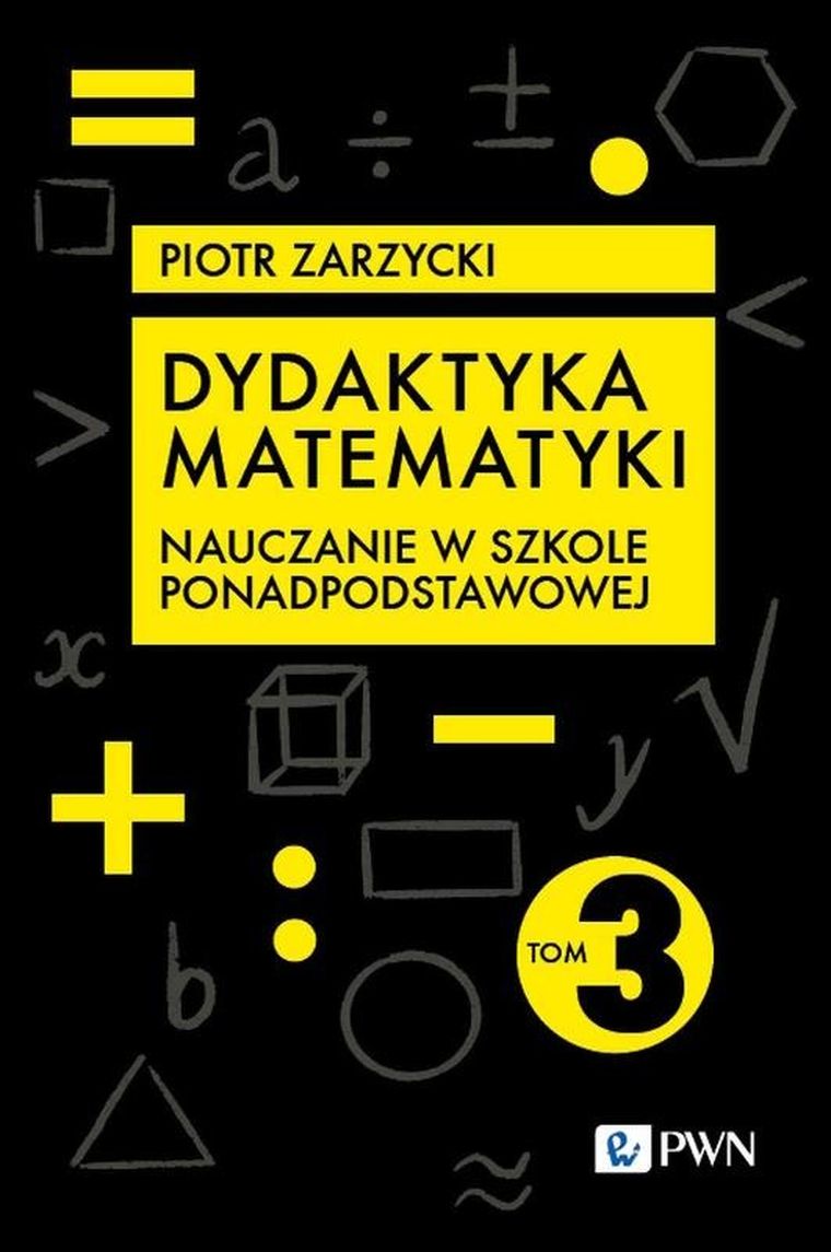 Dydaktyka matematyki. Szkoła ponadpodstawowa