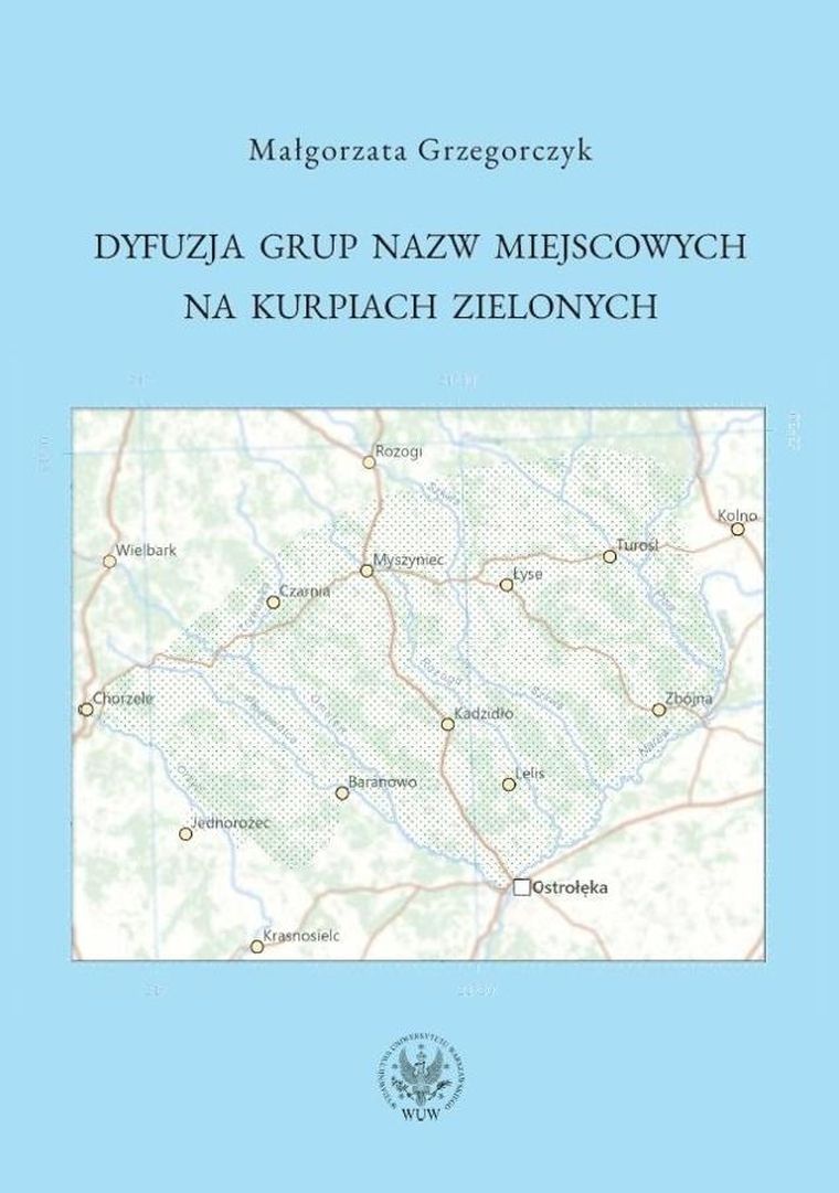 Dyfuzja grup nazw miejscowych na Kurpiach Zielonych