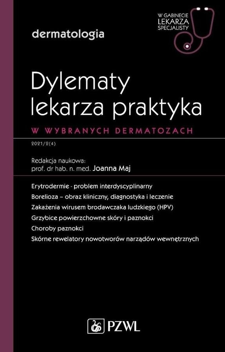 Dylematy lekarza praktyka w wybranych dermatozach
