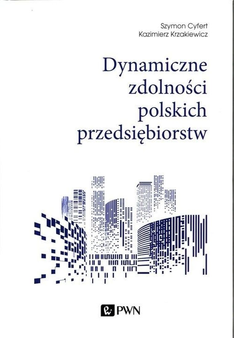 Dynamiczne zdolności polskich przedsiębiorstw