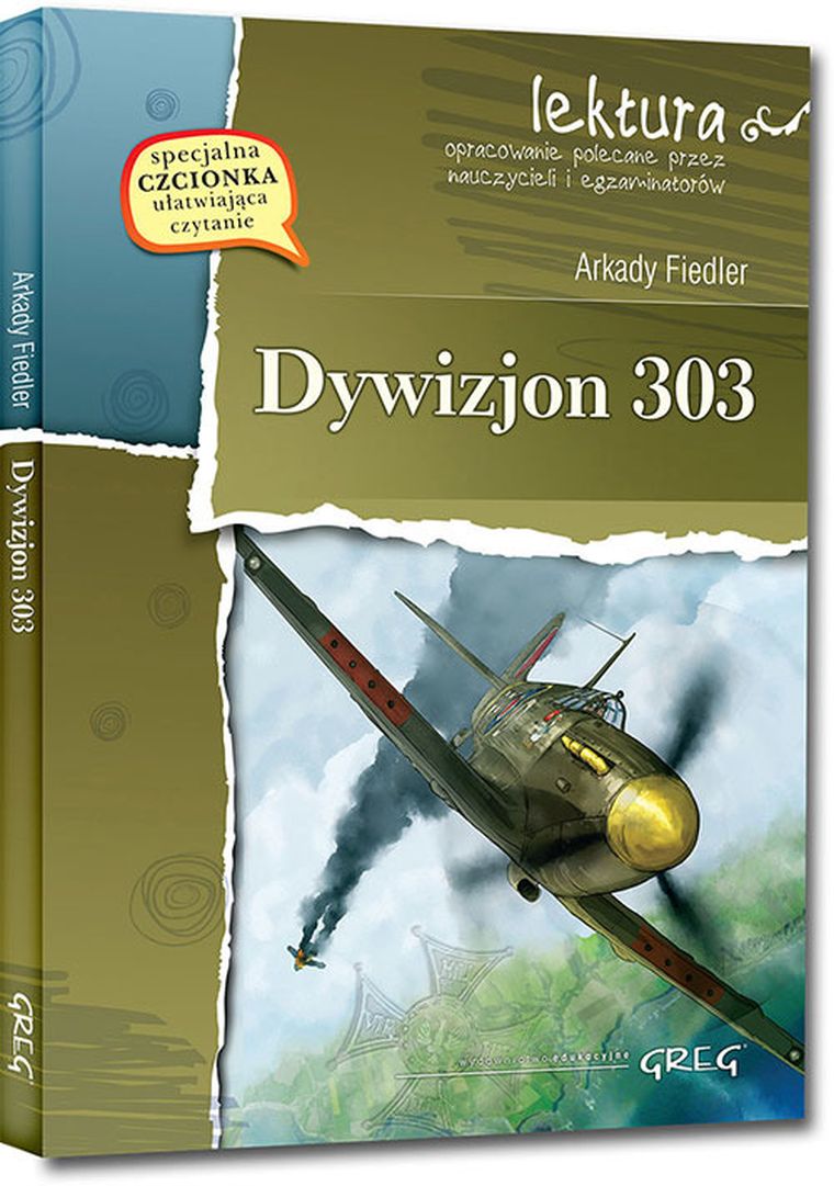 Dywizjon 303. Wydanie z opracowaniem i streszczeniem