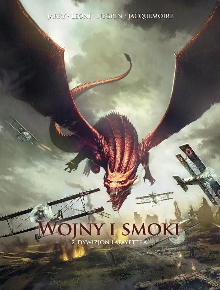 Dywizjon Lafayette'a. Wojny i smoki. Tom 2