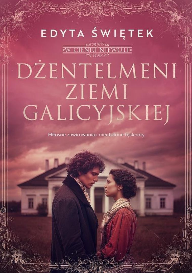 Dżentelmeni ziemi galicyjskiej