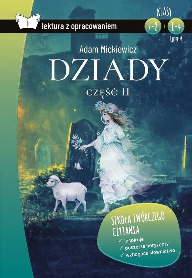 Dziady. Część II. Lektura z opracowaniem