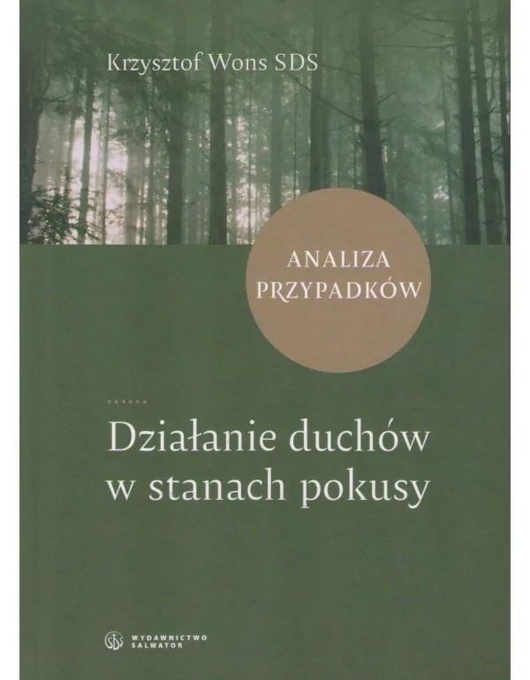 Działanie duchów w stanach pokusy. Analiza przypadków