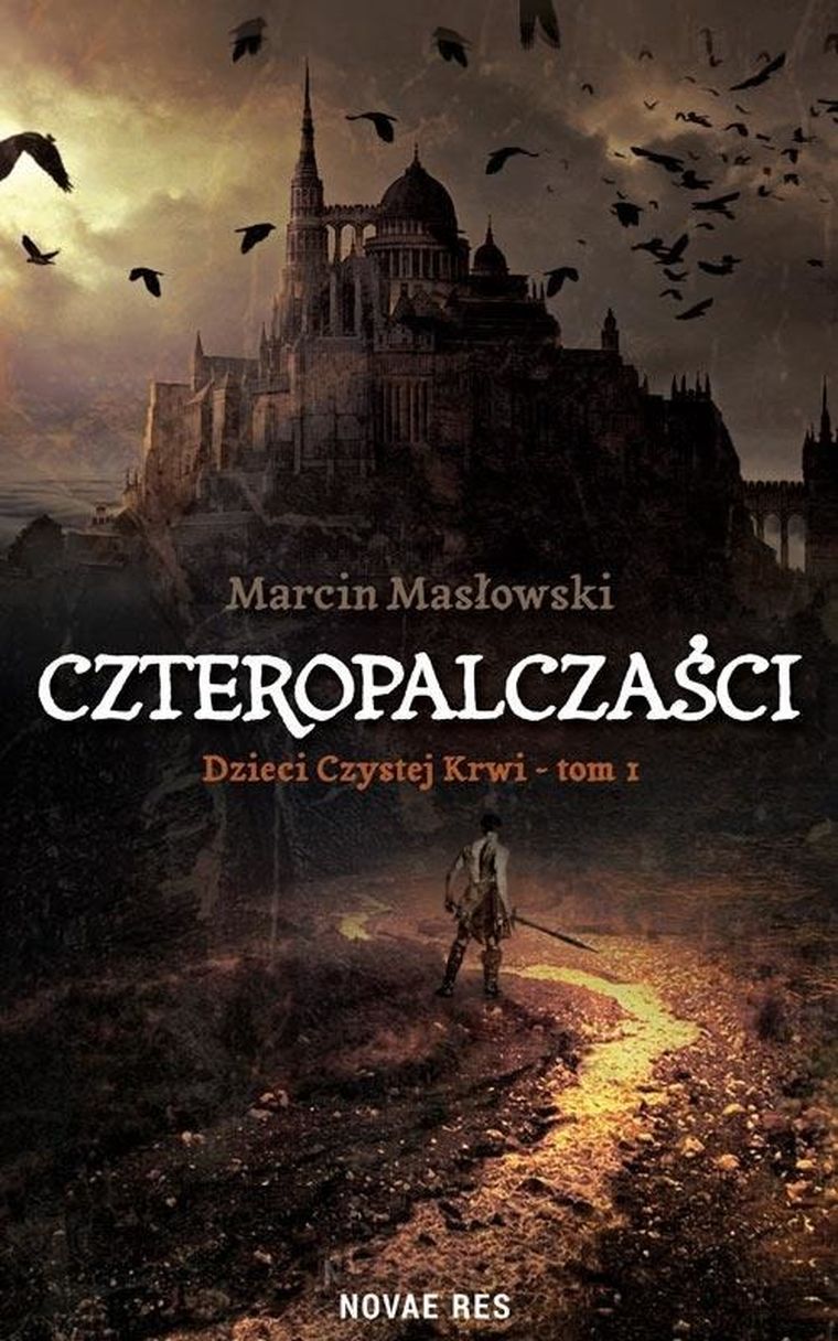 Dzieci czystej krwi. Tom 1. Czteropalczaści