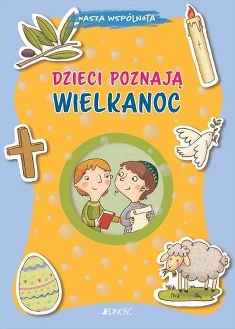 Dzieci poznają. Wielkanoc