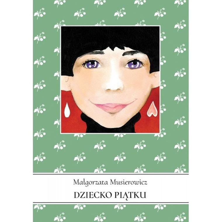 Dziecko piątku Jeżycjada. Tom 9