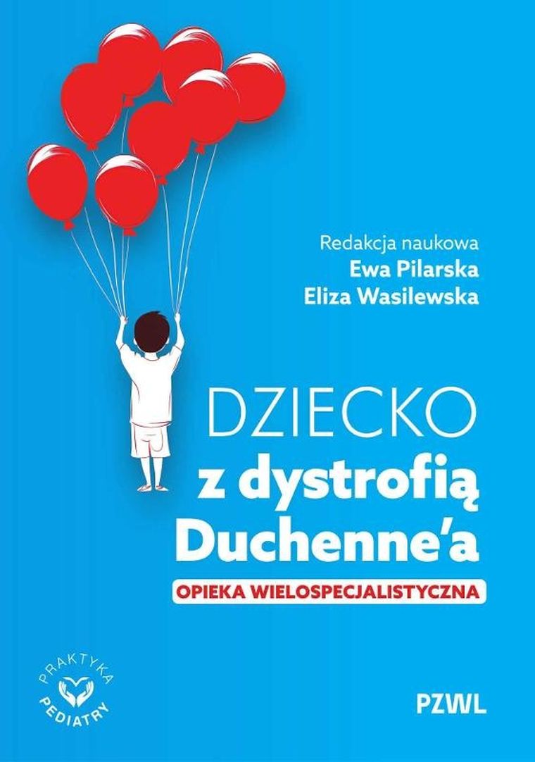 Dziecko z dystrofią Duchenne’a. Opieka wielospecjalistyczna