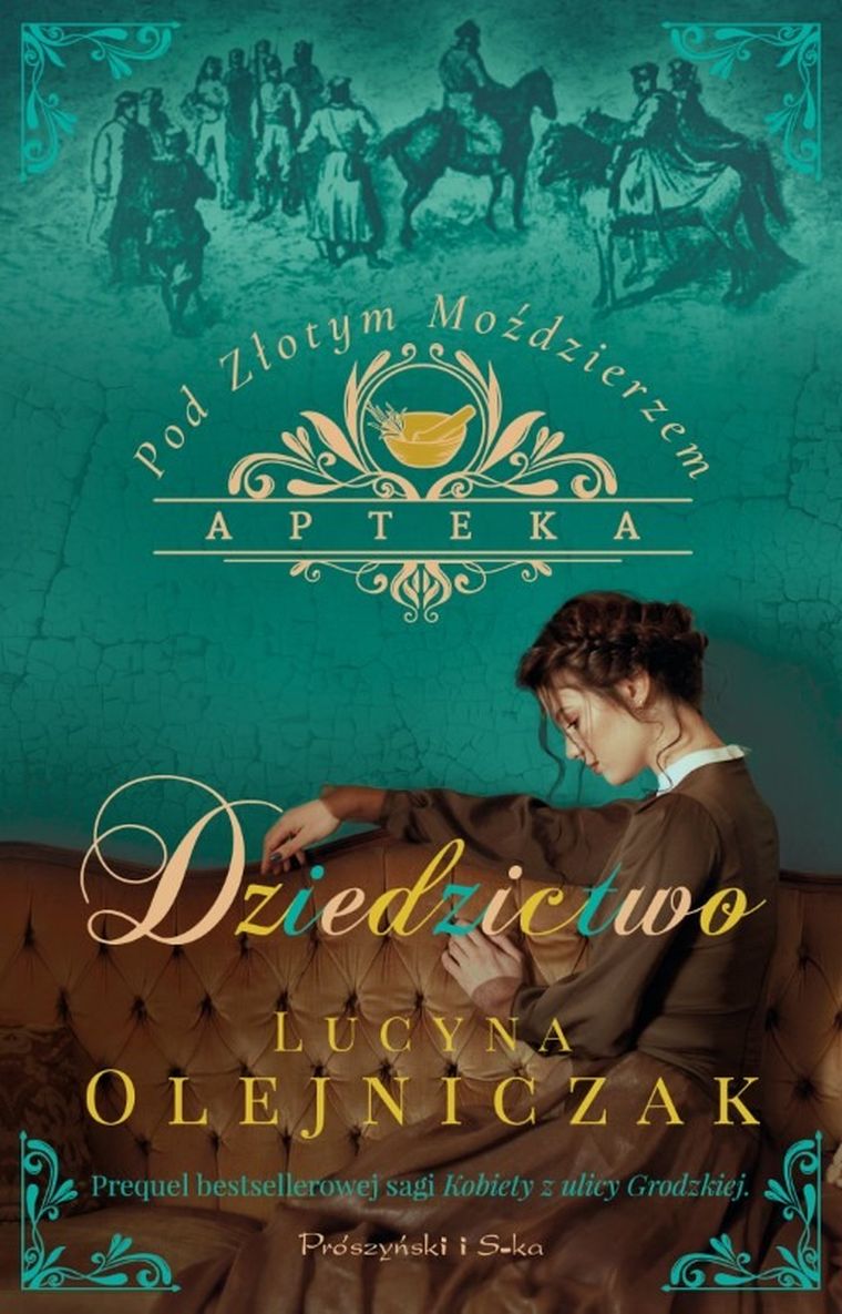 Dziedzictwo. Apteka pod złotym moździerzem. Tom 2