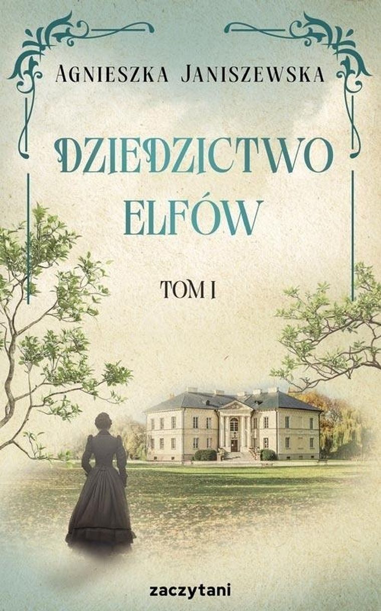 Dziedzictwo elfów. Tom 1