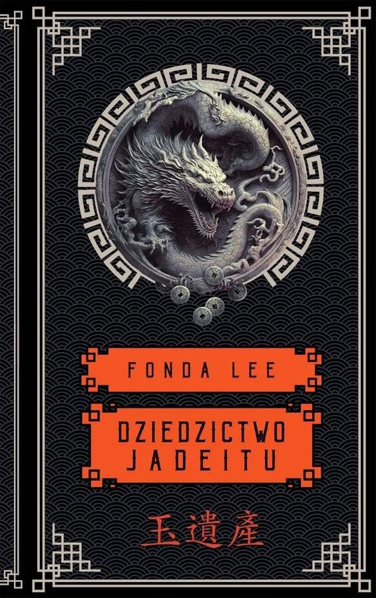 Dziedzictwo Jadeitu. Saga o Zielonych Kościach. Tom 3