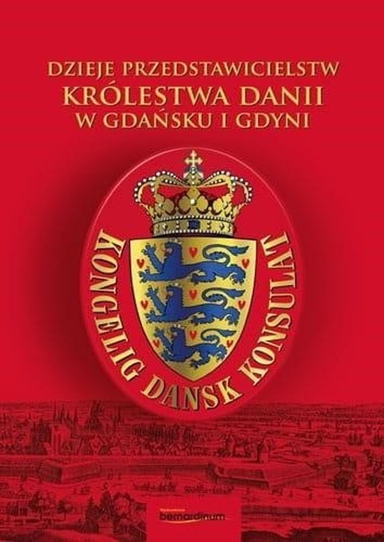 Dzieje przedstawicielstw Królestwa Danii w Gdańsku i Gdyni