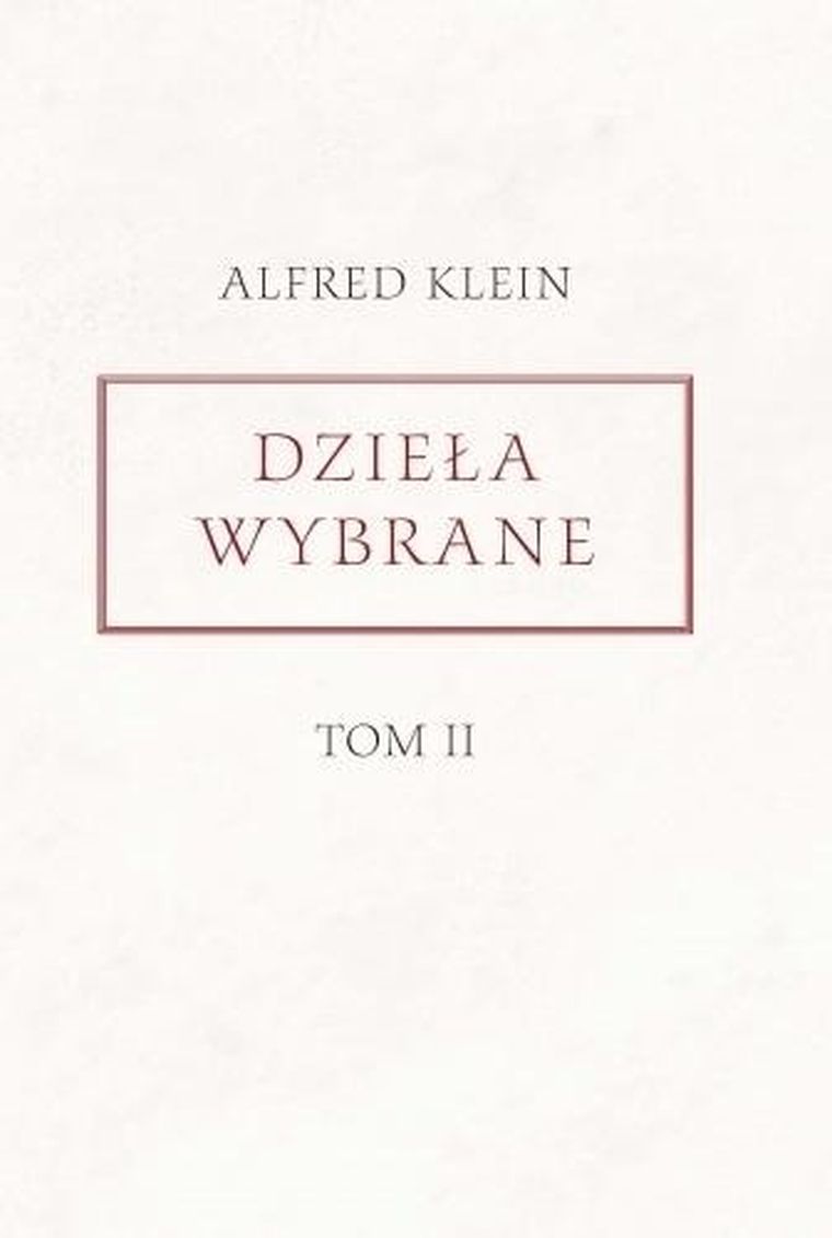 Dzieła wybrane. Tom 2