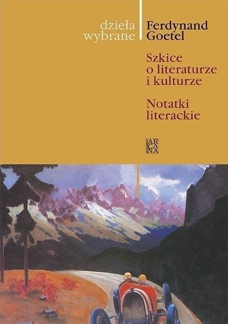 Dzieła wybrane. Tom 9. Szkice o literaturze