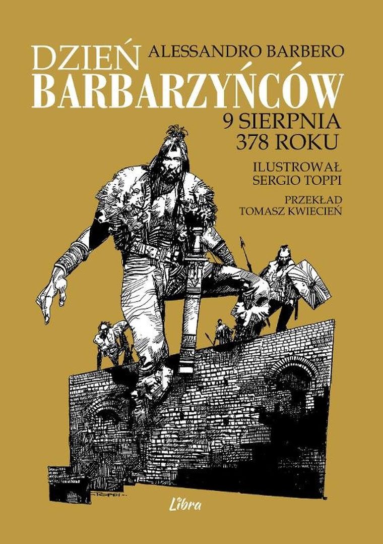 Dzień barbarzyńców 9 sierpnia 378 roku