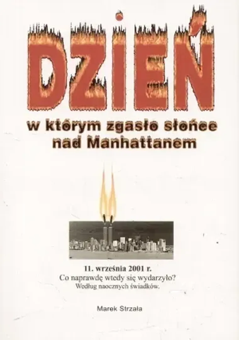 Dzień w którym zgasło słońce nad Manhattanem