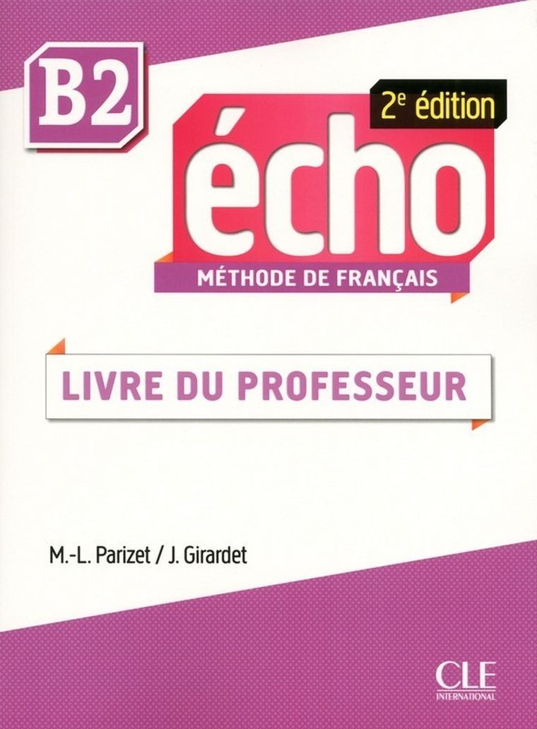 Echo Niveau B2. Liver do professeur