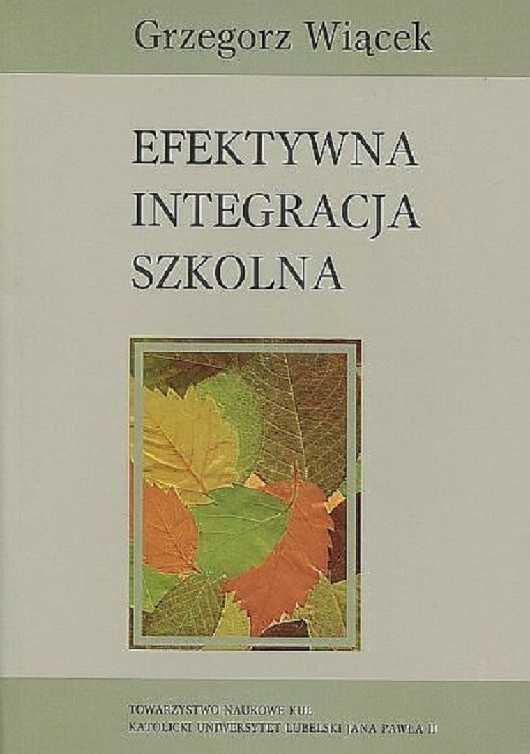Efektywna integracja szkolna