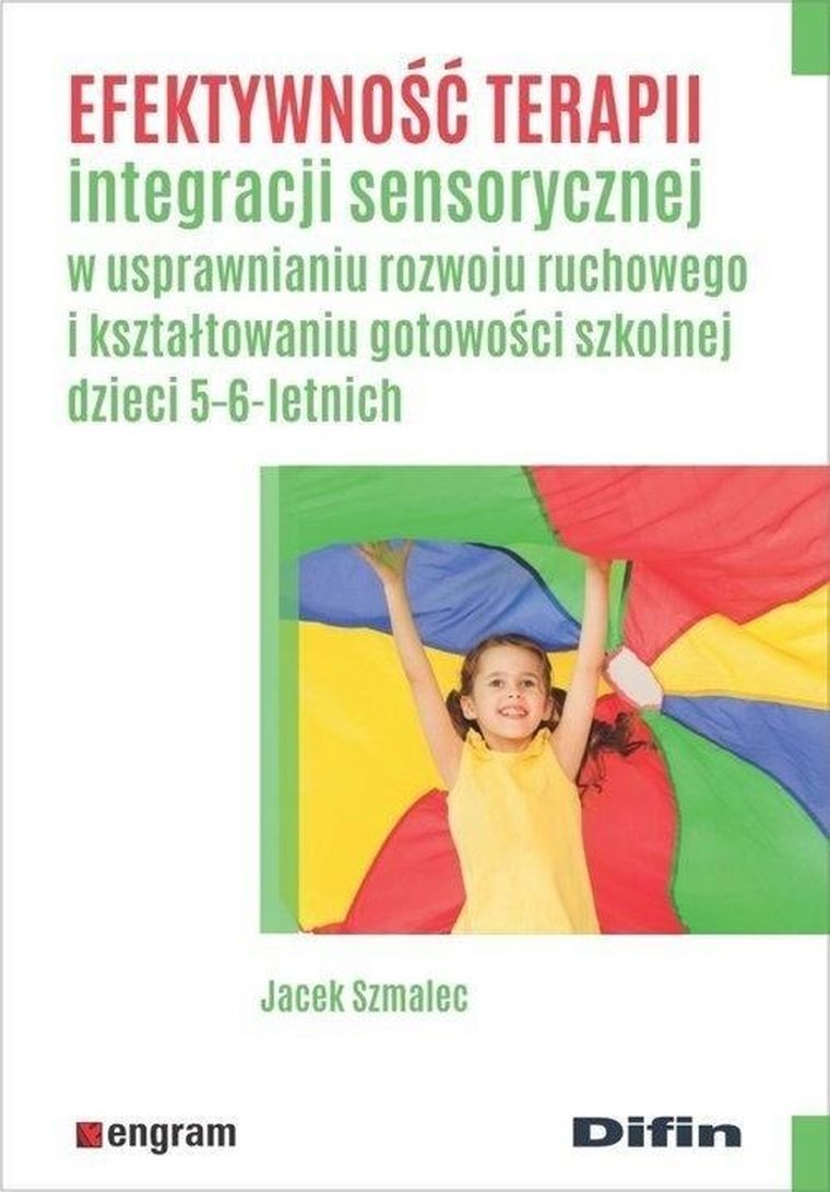 Efektywność terapii integracji sensorycznej