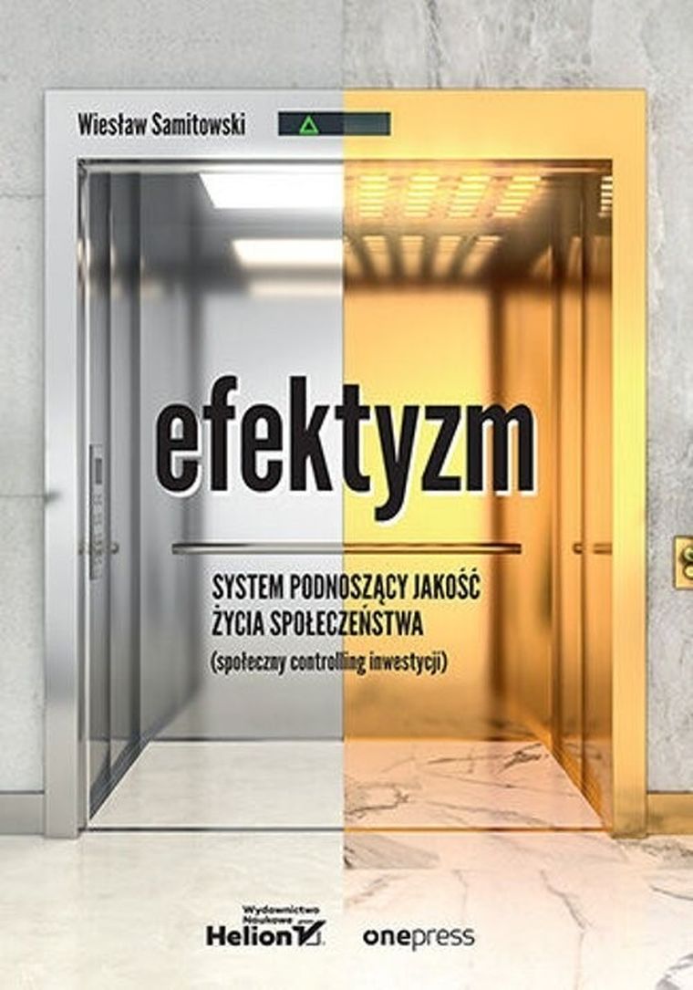 Efektyzm. System podnoszący jakość życia społecznego