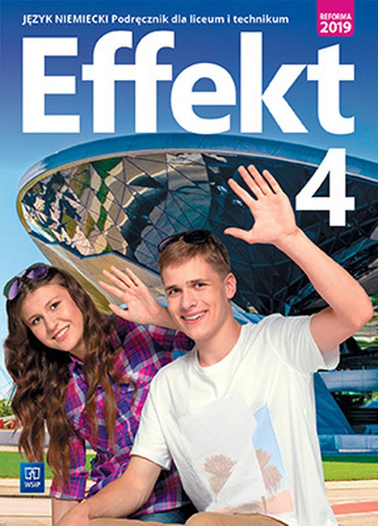 Effekt. Język niemiecki. Podręcznik. Część 4. Liceum i technikum