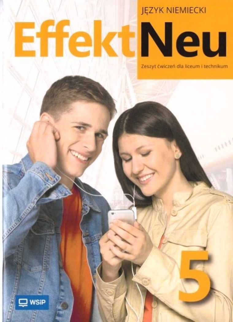 Effekt Neu. Język niemiecki. Zeszyt ćwiczeń. Część 5 2025