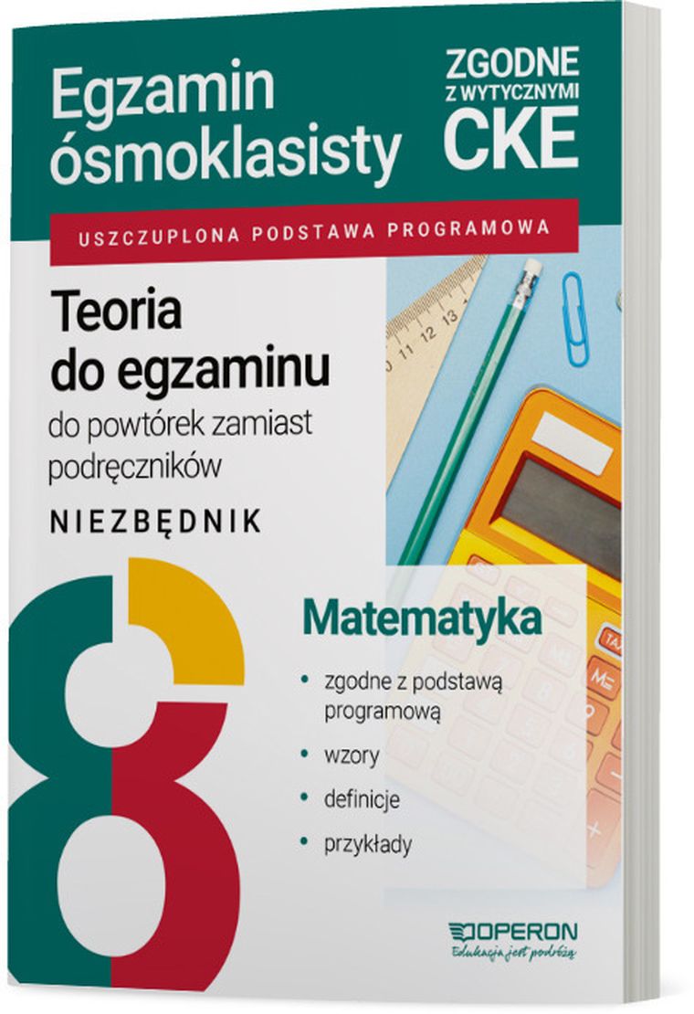 Egzamin ósmoklasisty 2026. Matematyka. Teoria do egzaminu. Niezbędnik