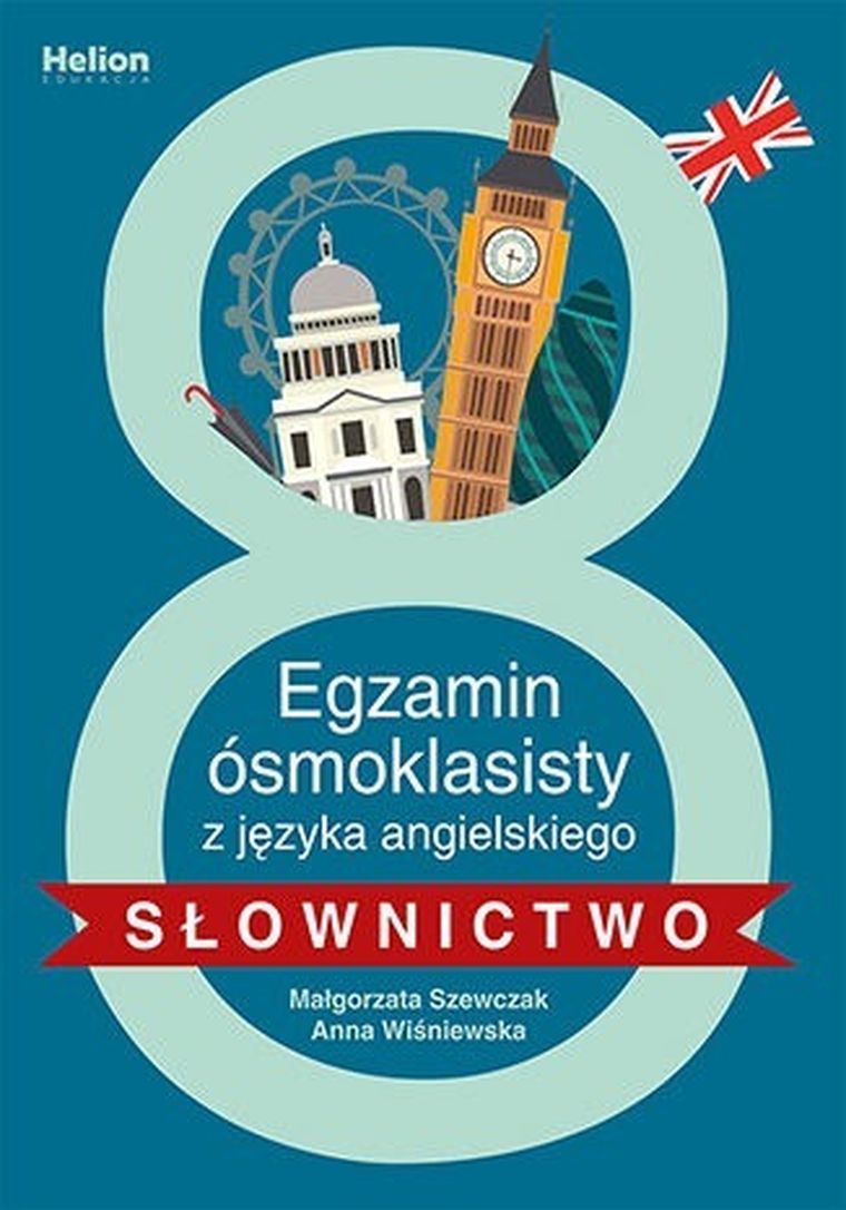 Egzamin ósmoklasisty z języka angielskiego. Słownictwo