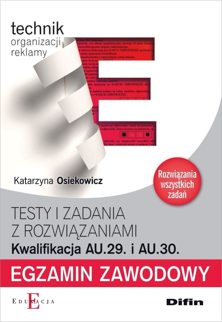Egzamin zawodowy. Technik organizacji reklamy AU.29 i AU.30
