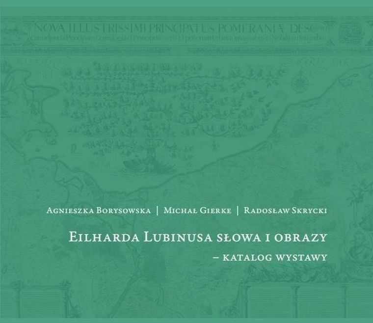 Eilharda Lubinusa słowa i obrazy - katalog wystawy