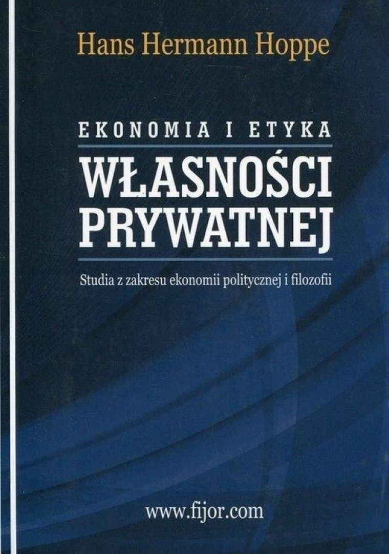 Ekonomia i etyka własności prywatnej 016