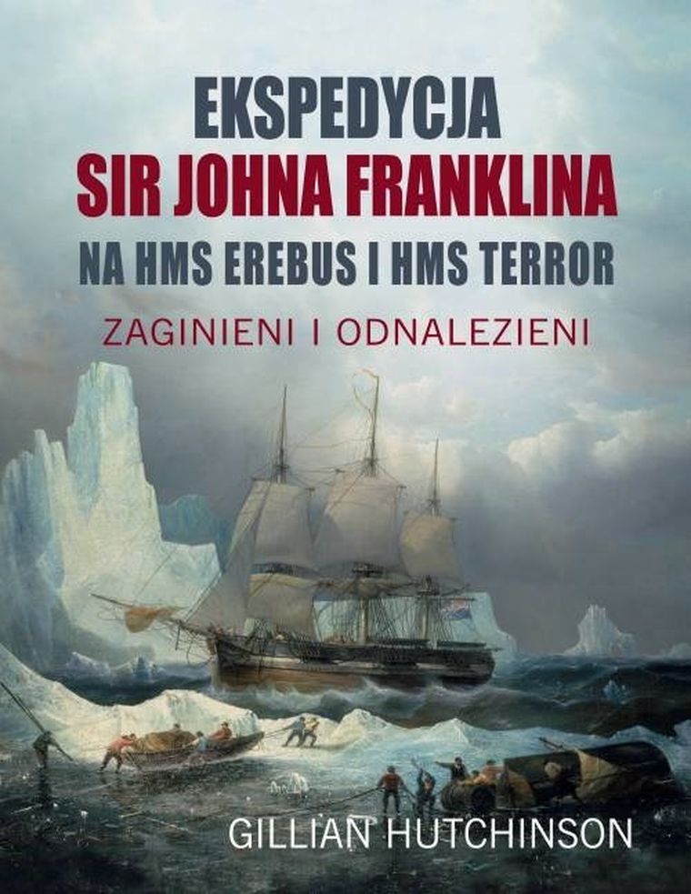 Ekspedycja Sir Johna Franklina na HMS Erebus i HMS Terror