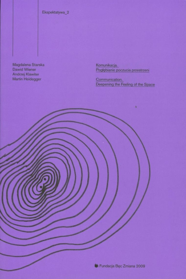 Ekspektatywa 2. Komunikacja. Pogłębianie uczucia przestrzeni