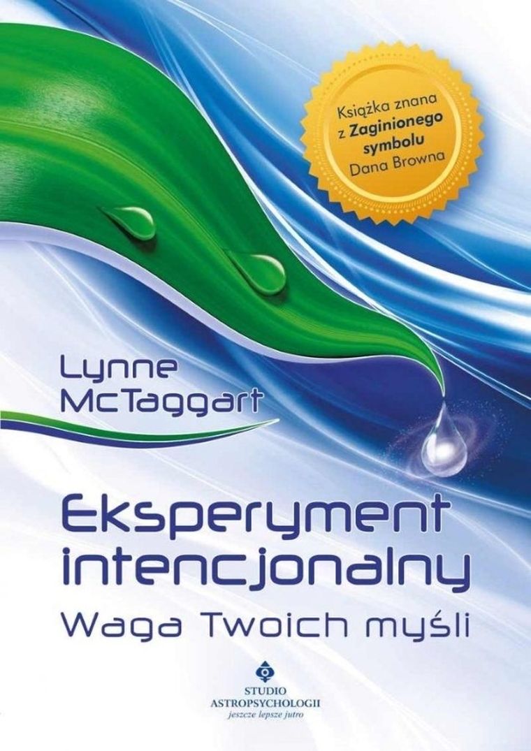 Eksperyment intencjonalny. Waga Twoich myśli