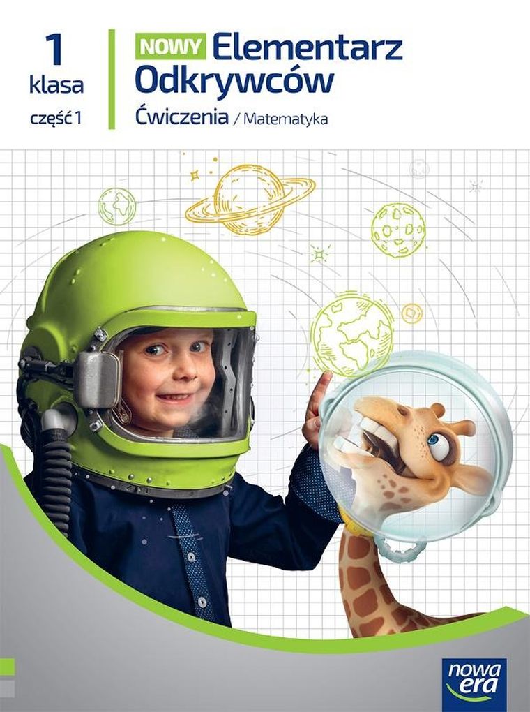 Elementarz odkrywców 1. Matematyka. Ćwiczenia. Część 1