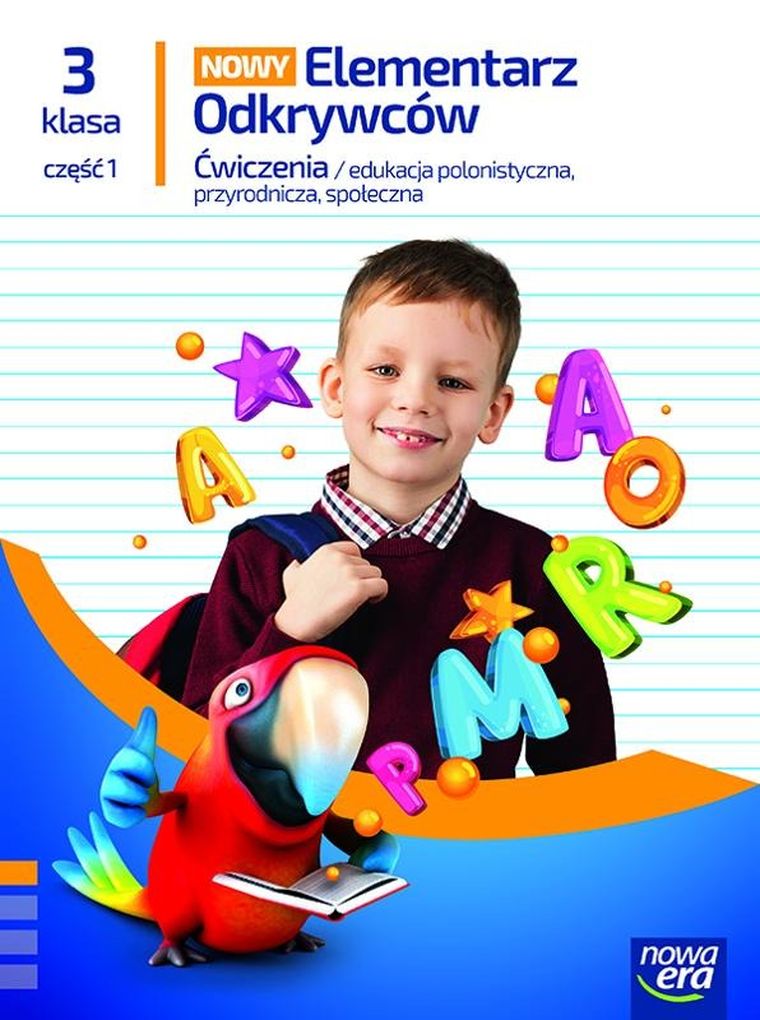 Elementarz odkrywców Nowy 3. Język polski. Ćwiczenia. Część 1
