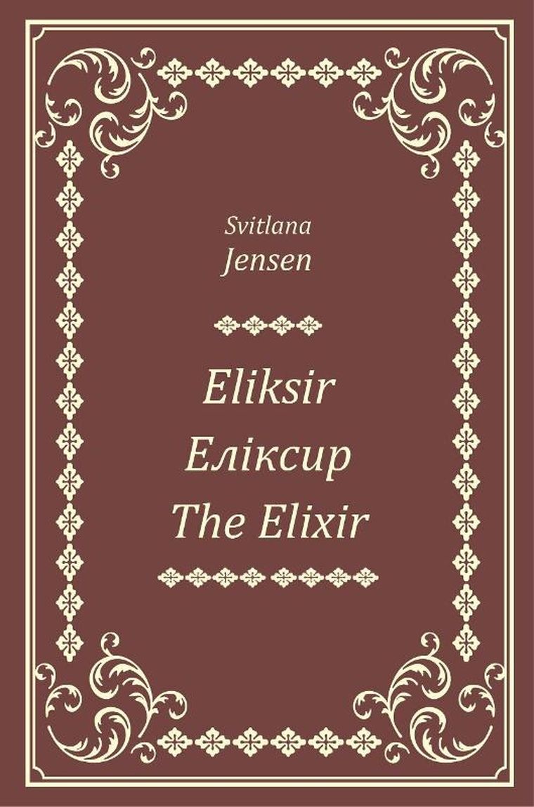 Eliksir. The Elixir