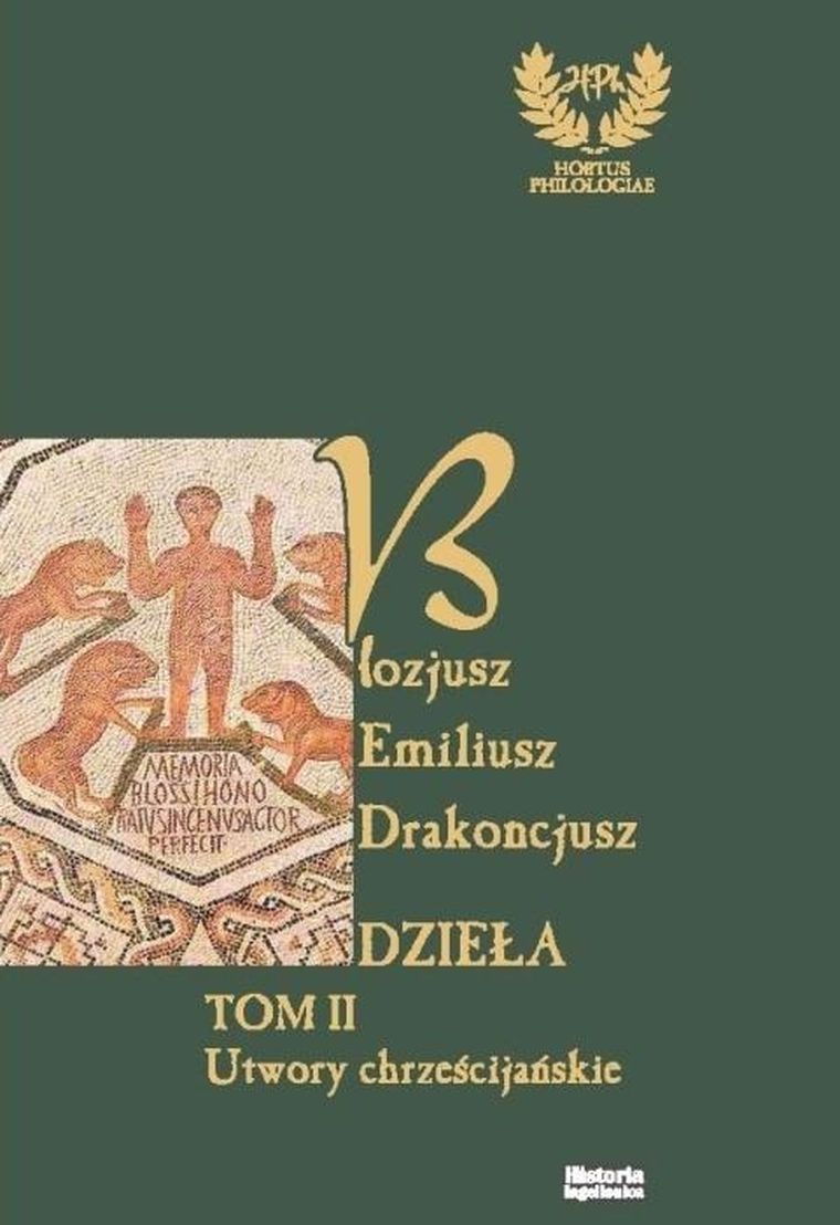 Emiliusz Blozjusz Drakoncjusz. Dzieła. Tom 2