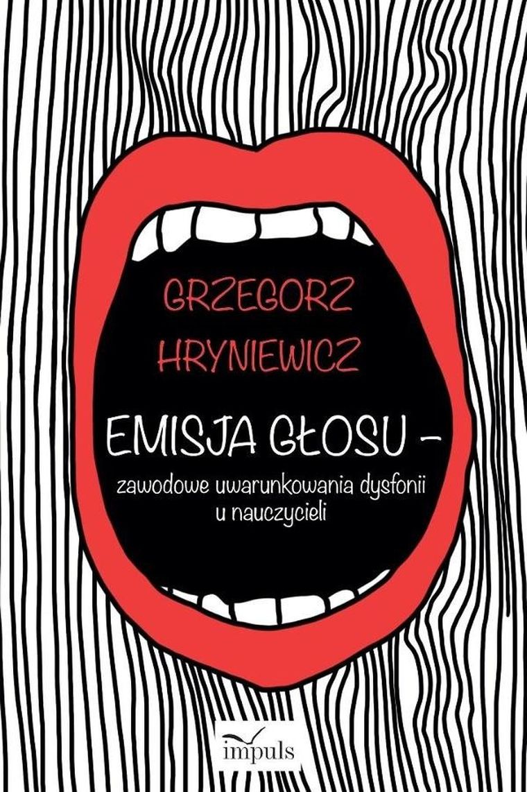 Emisja głosu - zawodowe uwarunkowania dysfonii u nauczycieli