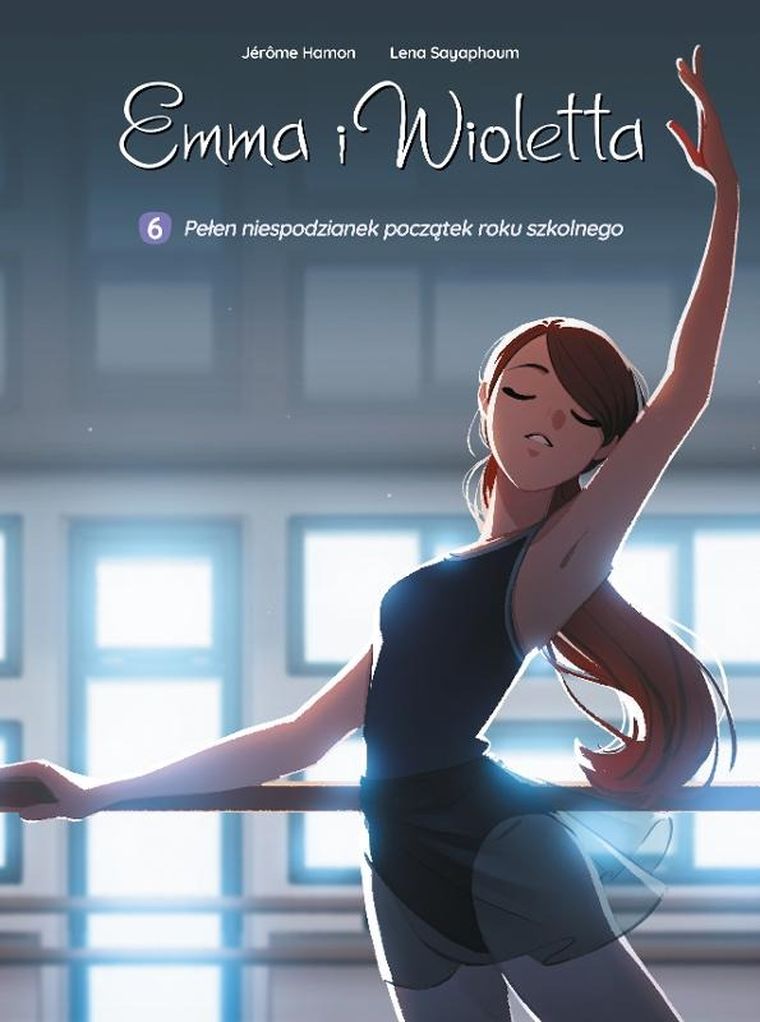 Emma i Wioletta. Tom 6. Pełen niespodzianek początek roku szkolnego