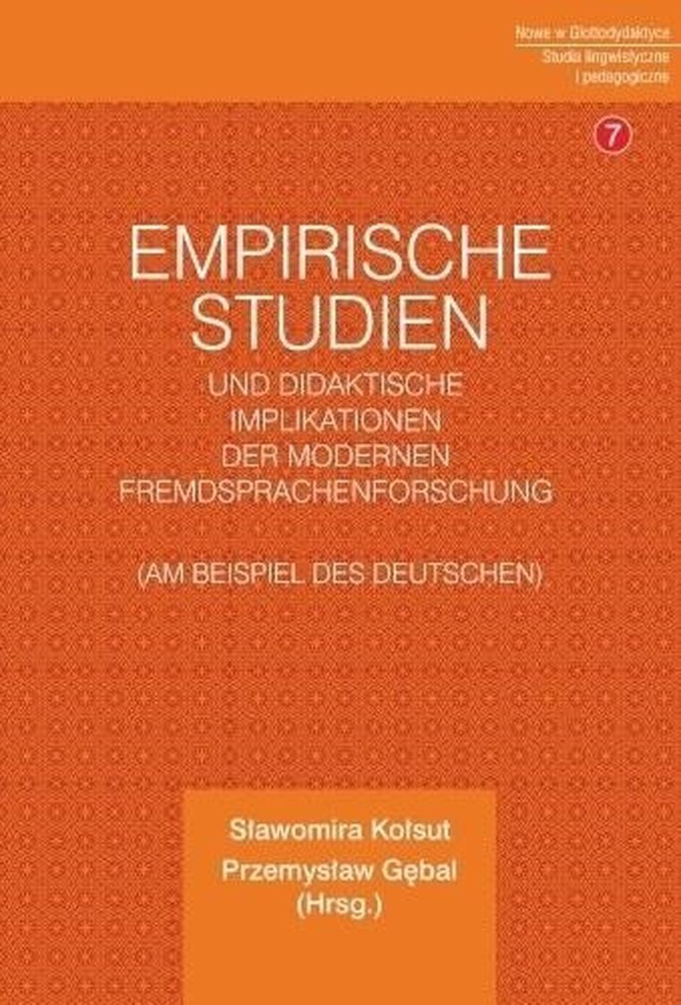 Empirische Studien und didaktische Implikationen Der Modernen Fremdsprachenforschung