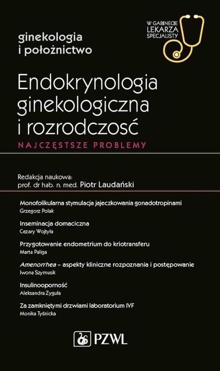 Endokrynologia ginekologiczna i rozrodczość